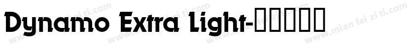 Dynamo Extra Light字体转换